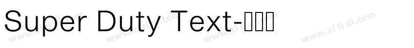 Super Duty Text字体转换